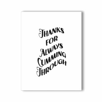 NaughtyKards -- Thanks For Always Cumming Through