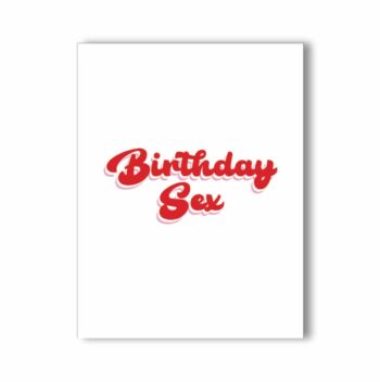NaughtyKards -- Birthday Sex