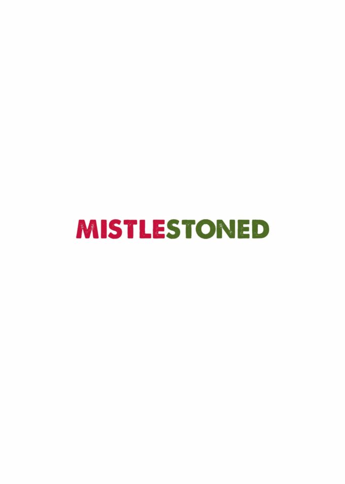 KushKards - LET'S GET HIGH UNDER THE MISTLETOE - 5" x 7" Card and One Hitter - Image 2