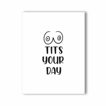 NaughtyKards -- Tits Your Day